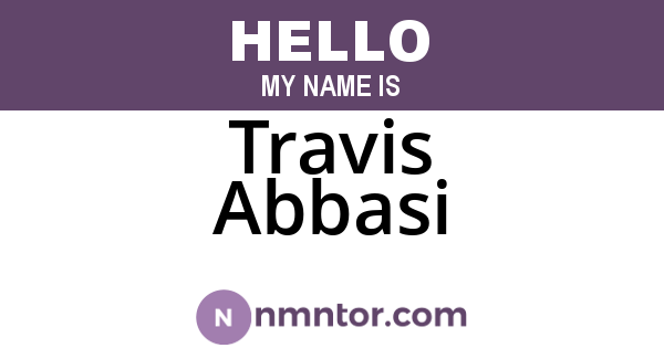 Travis Abbasi