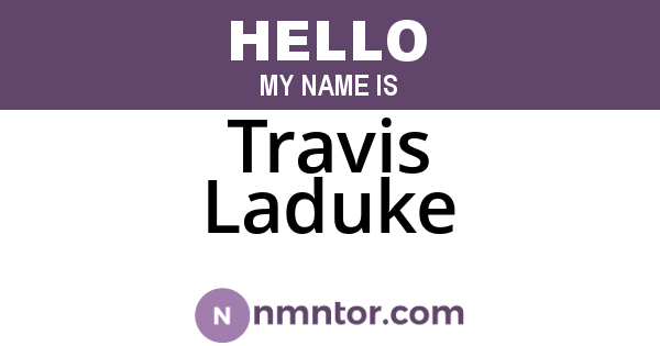 Travis Laduke