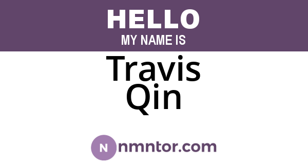 Travis Qin