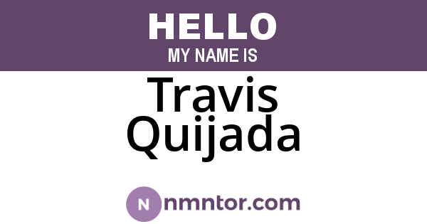 Travis Quijada