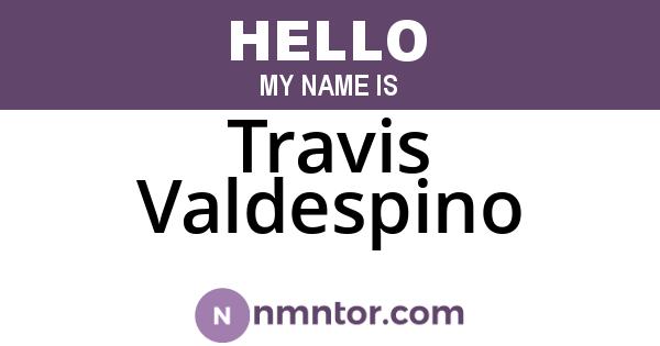 Travis Valdespino