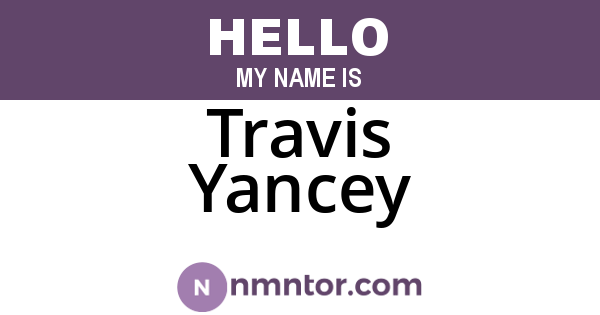 Travis Yancey