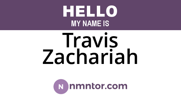Travis Zachariah