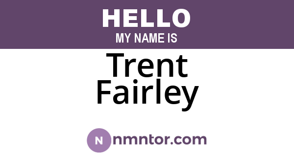 Trent Fairley