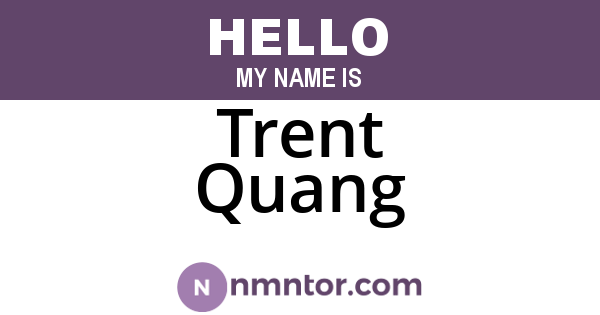 Trent Quang
