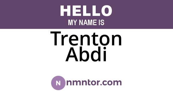 Trenton Abdi