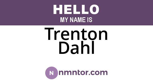 Trenton Dahl