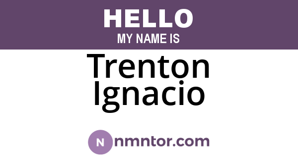 Trenton Ignacio