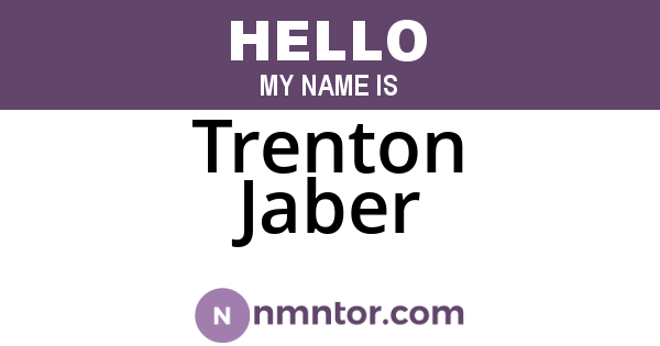Trenton Jaber