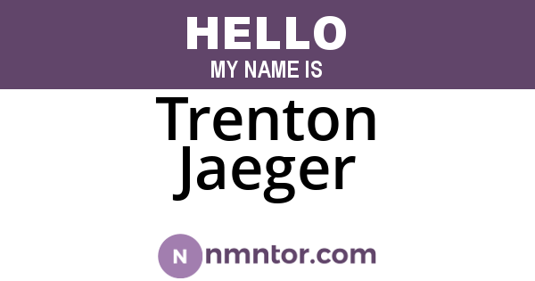 Trenton Jaeger