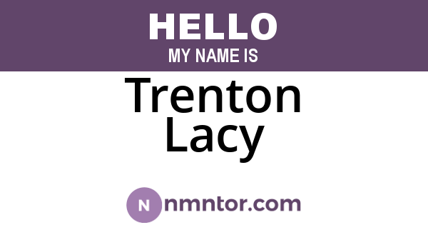 Trenton Lacy