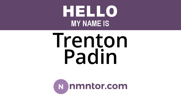 Trenton Padin