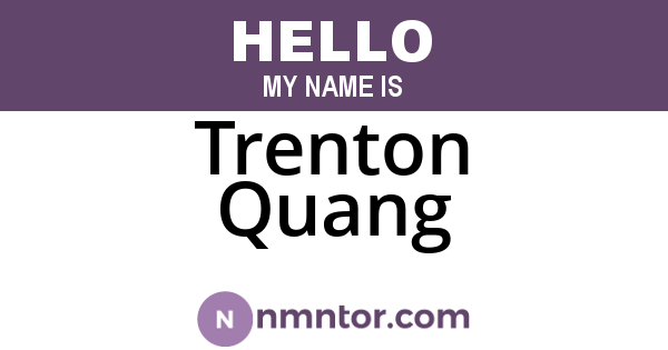 Trenton Quang