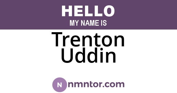 Trenton Uddin