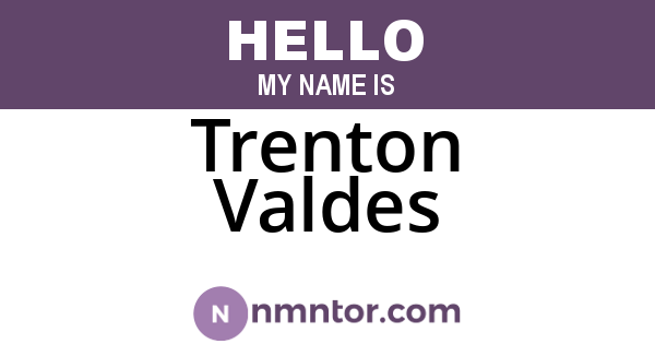 Trenton Valdes
