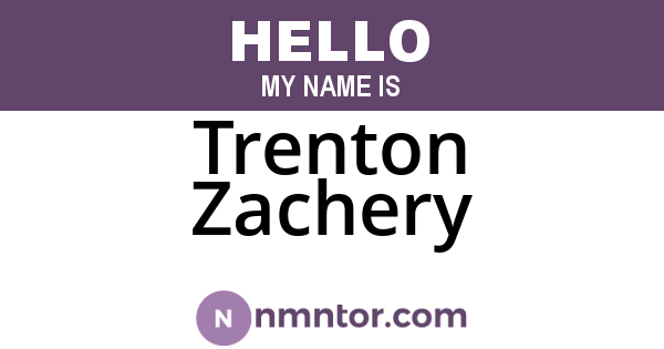 Trenton Zachery