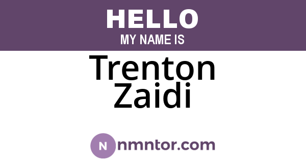 Trenton Zaidi