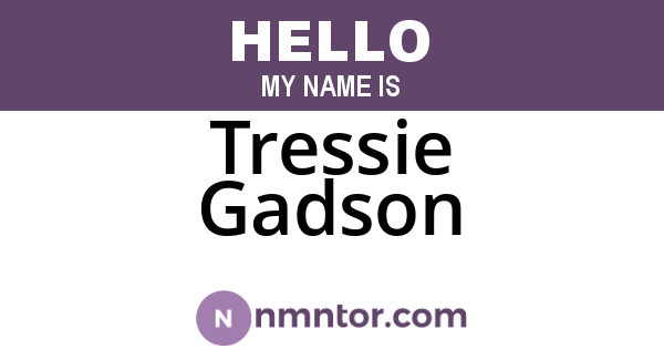 Tressie Gadson