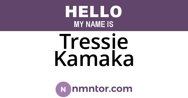 Tressie Kamaka