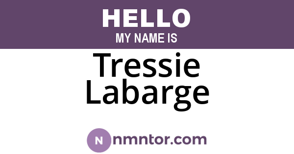 Tressie Labarge