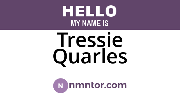 Tressie Quarles