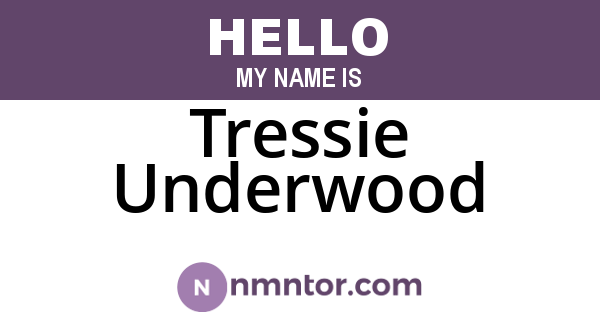 Tressie Underwood