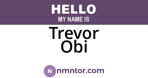 Trevor Obi