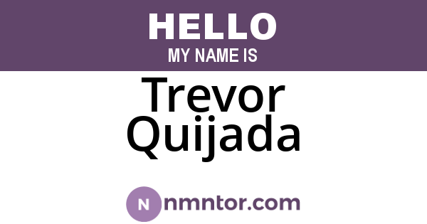 Trevor Quijada