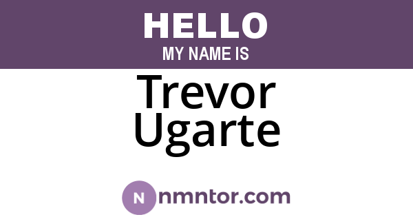 Trevor Ugarte