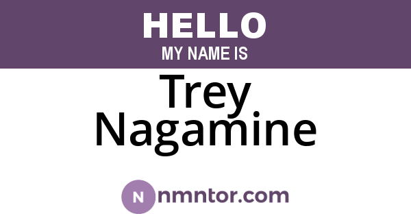Trey Nagamine