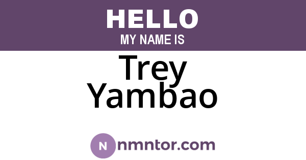 Trey Yambao