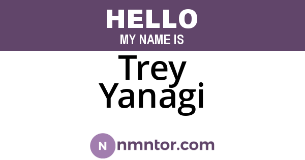 Trey Yanagi