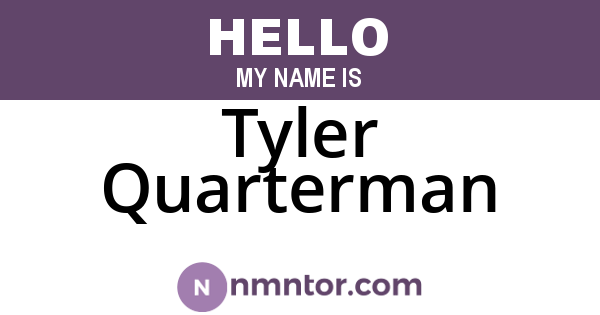 Tyler Quarterman
