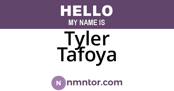 Tyler Tafoya