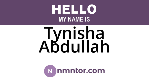 Tynisha Abdullah