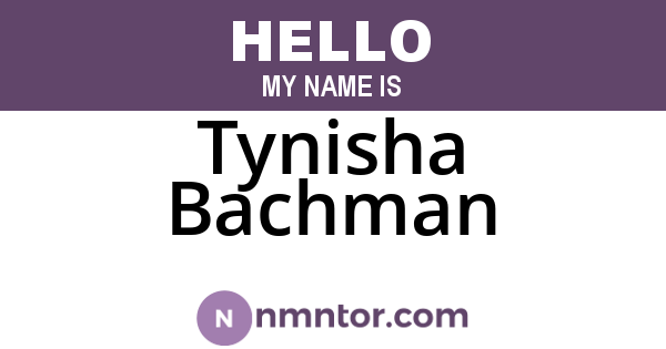 Tynisha Bachman