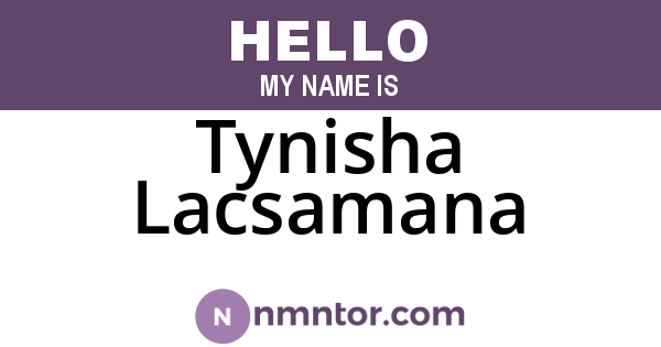 Tynisha Lacsamana