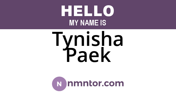 Tynisha Paek