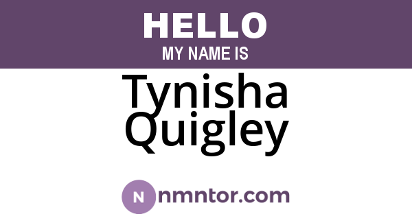 Tynisha Quigley