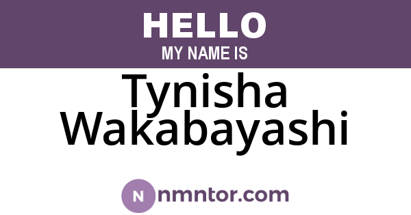Tynisha Wakabayashi