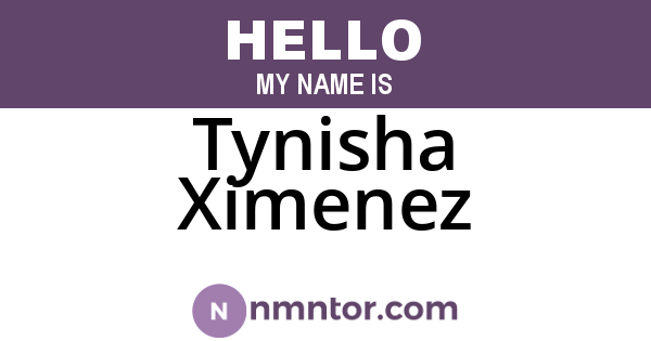 Tynisha Ximenez