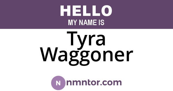 Tyra Waggoner