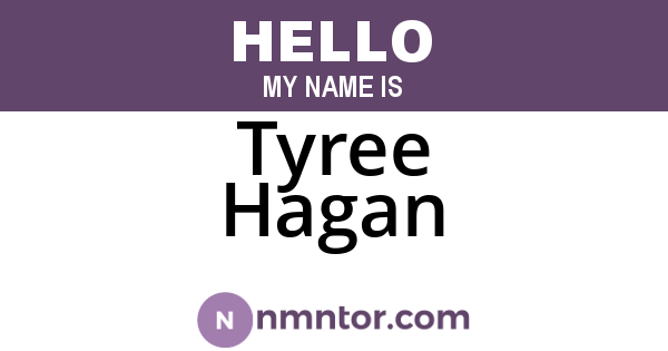 Tyree Hagan