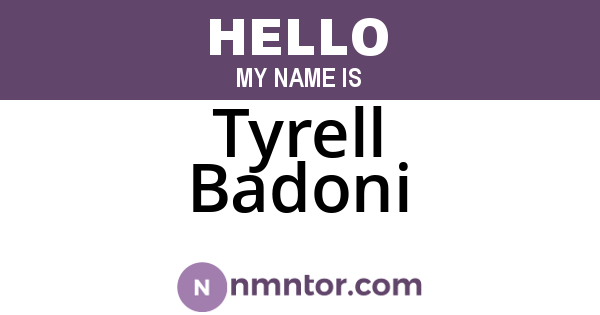 Tyrell Badoni