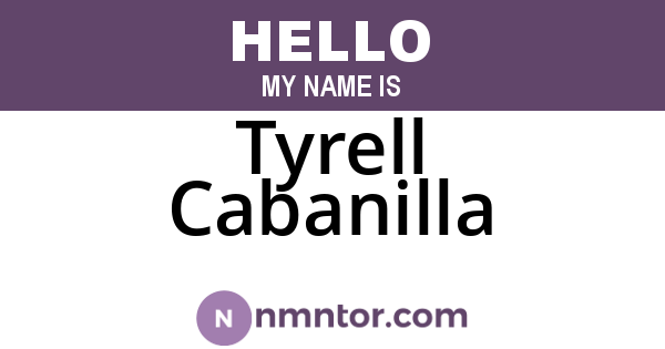 Tyrell Cabanilla