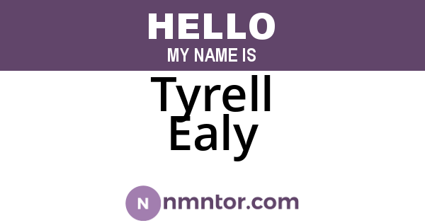 Tyrell Ealy