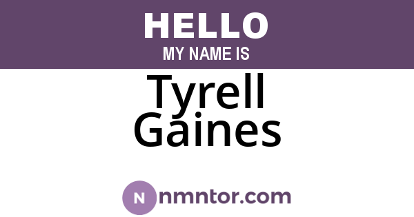 Tyrell Gaines