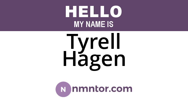 Tyrell Hagen