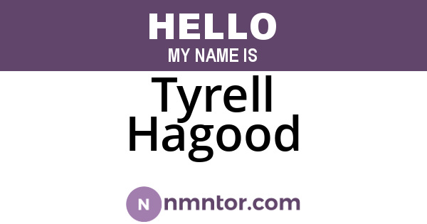Tyrell Hagood