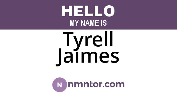 Tyrell Jaimes